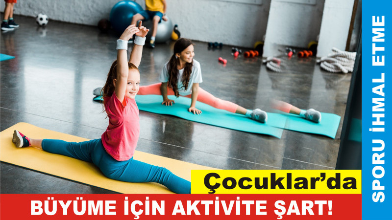 Çocukların gelişimi için aktivite şart !