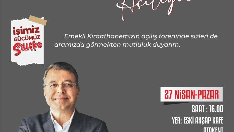 SİLİFKE BELEDİYESİ PAZAR GÜNÜ EMEKLİLER KIRAATHANESİ’Nİ AÇIYOR